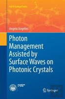 Photon Management Assisted By Surface Waves On Photonic Crystals