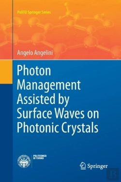 Bertrand.pt - Photon Management Assisted By Surface Waves On Photonic Crystals