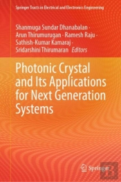 Photonic Crystal And Its Applications For Next Generation Systems