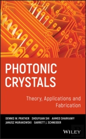 Photonic Crystals, Theory, Applications And Fabrication