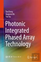 Photonic Integrated Phased Array Technology