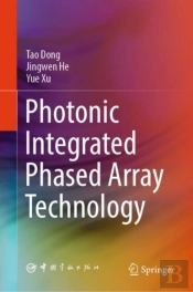 Photonic Integrated Phased Array Technology