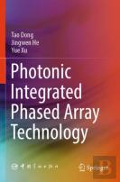Photonic Integrated Phased Array Technology