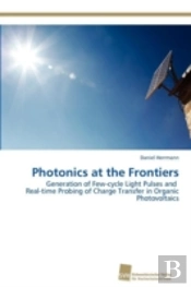 Photonics At The Frontiers
