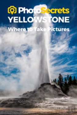 Bertrand.pt - Photosecrets Yellowstone National Park