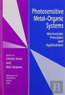 Photosensitive Metal Organo Systems