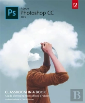 Photoshop Cc Classroom In A Book, Ed 2019
