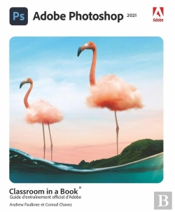 Bertrand.pt - Photoshop Cc Classroom In A Book, Edition 2021
