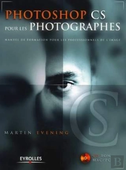 Bertrand.pt - Photoshop Cs Pour Les Photographes