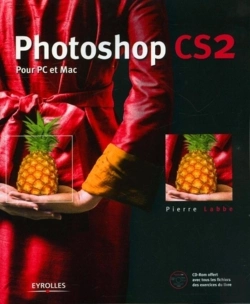 Bertrand.pt - Photoshop Cs2 : Pour Pc Et Mac