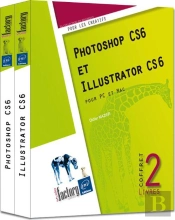 Photoshop Cs6 Et Illustrator Cs6 - Coffret De 2 Livres