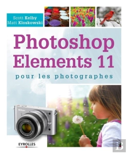 Bertrand.pt - Photoshop Elements 11 Pour Les Photographes