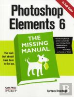 Photoshop Elements 6: The Missing Manual
