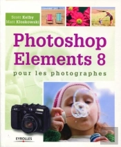 Photoshop Elements 8 Pour Les Photographes
