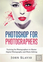 Photoshop For Photographers