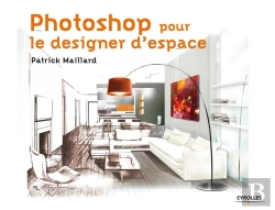 Bertrand.pt - Photoshop Pour Le Designer D'Espace