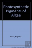 Photosynthetic Pigments Of Algae