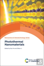 Photothermal Nanomaterials