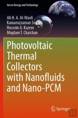 Bertrand.pt - Photovoltaic Thermal Collectors With Nanofluids And Nano-Pcm
