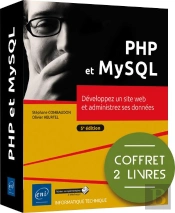 Php Et Mysql - Coffret De 2 Livres : Developpez Un Site Web Et Administrez Ses Donnees (5e Edition)