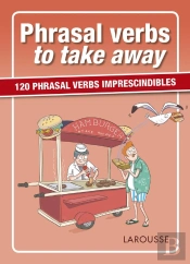 Phrasal Verbs To Take Away