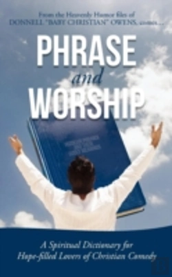 Bertrand.pt - Phrase And Worship: A Spiritual Dictionary For Hope-Filled Lovers Of Christian Comedy