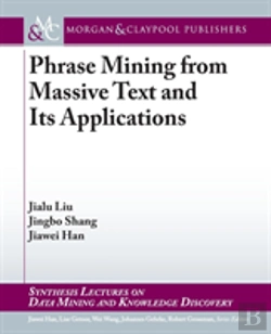 Bertrand.pt - Phrase Mining From Massive Text And Its Applications