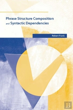 Bertrand.pt - Phrase Structure Composition And Syntactic Dependencies