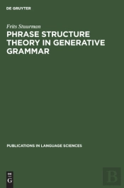 Phrase Structure Theory In Generative Grammar