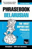 Phrasebook - Belarusian - The Most Important Phrases