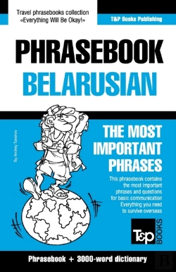 Bertrand.pt - Phrasebook - Belarusian - The Most Important Phrases