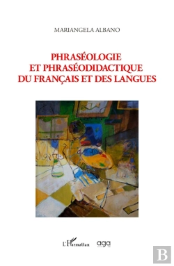 Bertrand.pt - Phraséologie Et Phraséodidactique Du Francais Et Des Langues