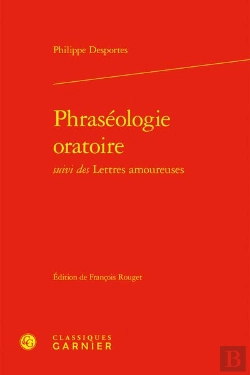 Bertrand.pt - Phraséologie Oratoire ; Lettres Amoureuses