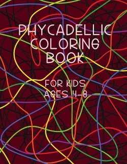 Bertrand.pt - Phycadellic Coloring Book For Kids Ages 4-8