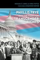 Phyllis Frye And The Fight For Transgender Rights