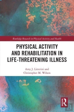 Bertrand.pt - Physical Activity And Rehabilitation In Life-Threatening Illness