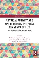 Physical Activity And Sport During The First Ten Years Of Life