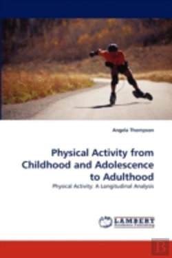 Bertrand.pt - Physical Activity From Childhood And Adolescence To Adulthood