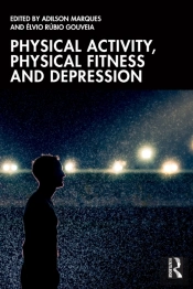 Physical Activity, Physical Fitness And Depression