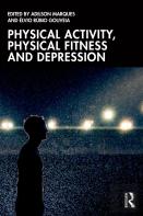 Physical Activity, Physical Fitness And Depression