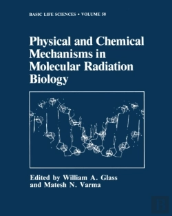 Bertrand.pt - Physical And Chemical Mechanisms In Molecular Radiation Biology
