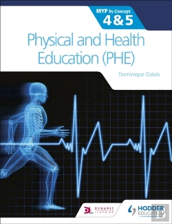 Bertrand.pt - Physical And Health Education (Phe) For The Ib Myp 4&5: Myp By Concept