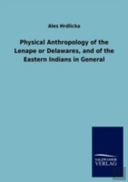Bertrand.pt - Physical Anthropology Of The Lenape Or D