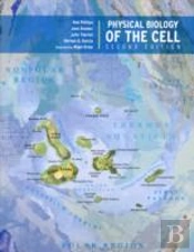 Physical Biology Of The Cell