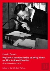 Physical Characteristics Of Early Films As Aids To Identification