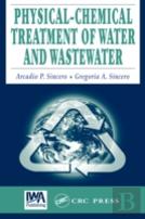 Physical-Chemical Treatment Of Water And Wastewater