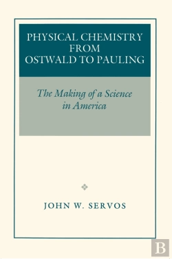 Bertrand.pt - Physical Chemistry From Ostwald To Pauling