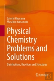 Physical Chemistry Problems And Solutions