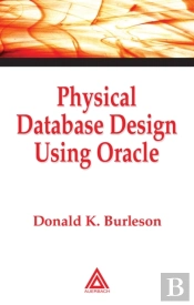 Physical Database Design Using Oracle