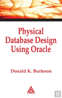 Bertrand.pt - Physical Database Design Using Oracle
